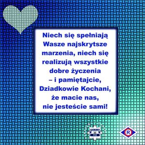 Plakat przedstawia życzenia z okazji Dnia Babci i Dziadka litery w kolorze niebieskim na białym tle. kolejne tło na którym umieszczono ramkę jest w kolorze niebieskim z odcieniami.