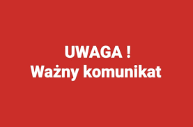 Uwaga ważny komunikat